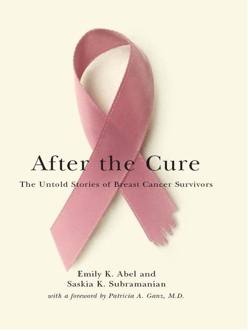 Title details for After the Cure by Emily K. Abel - Available